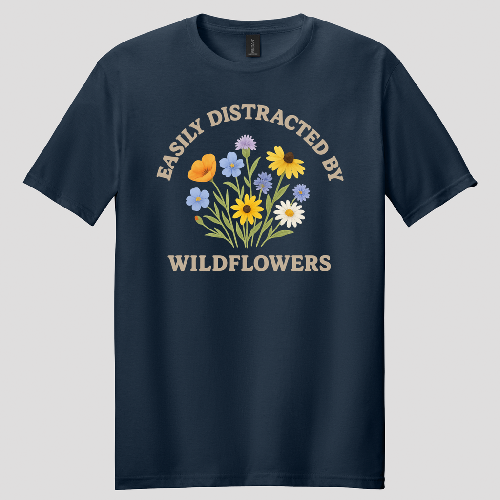 Easily Distracted By Wildflowers T-shirt