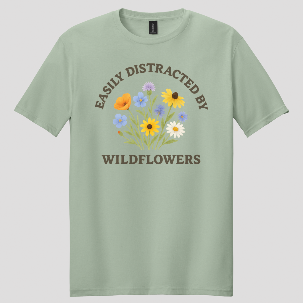 Easily Distracted By Wildflowers T-shirt