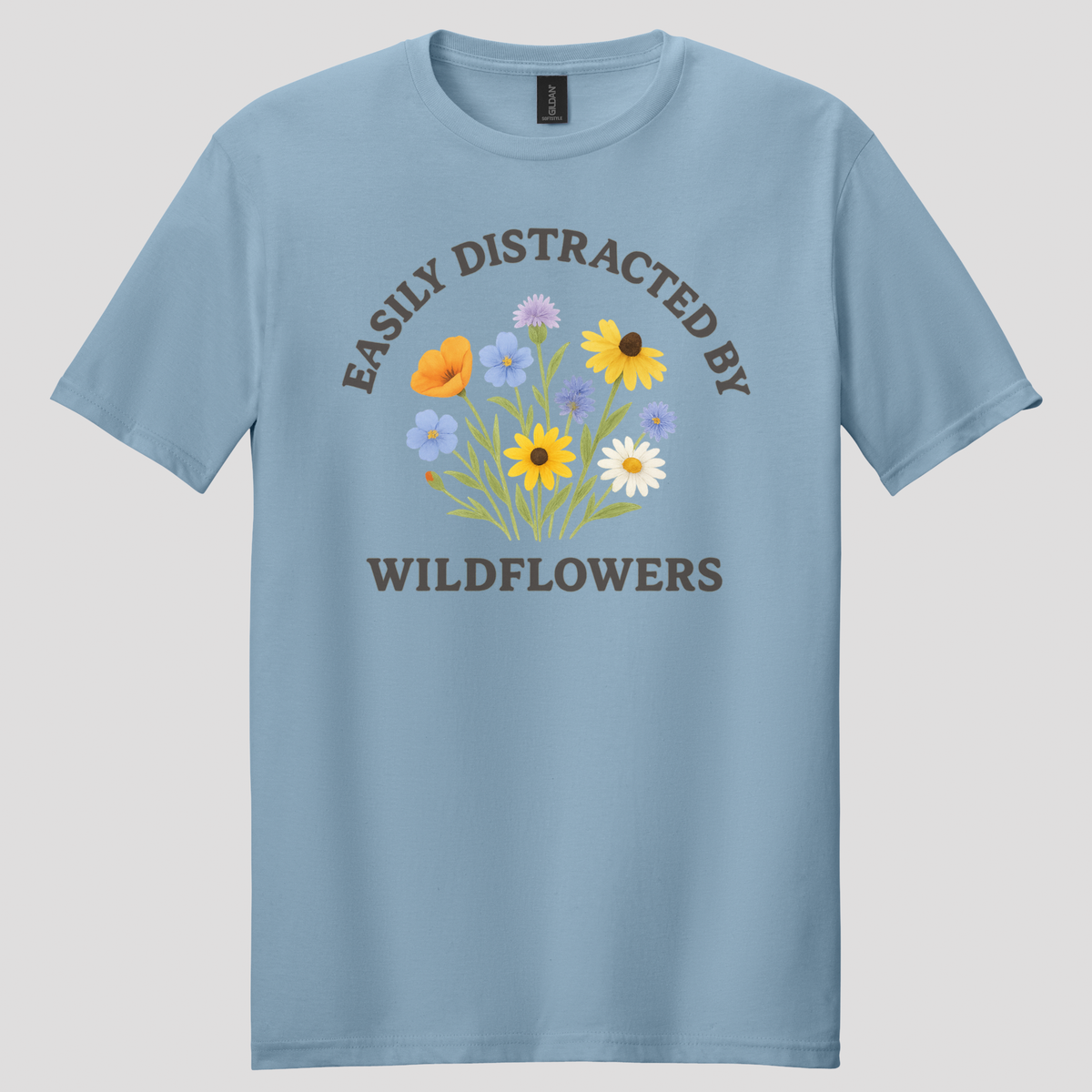 Easily Distracted By Wildflowers T-shirt