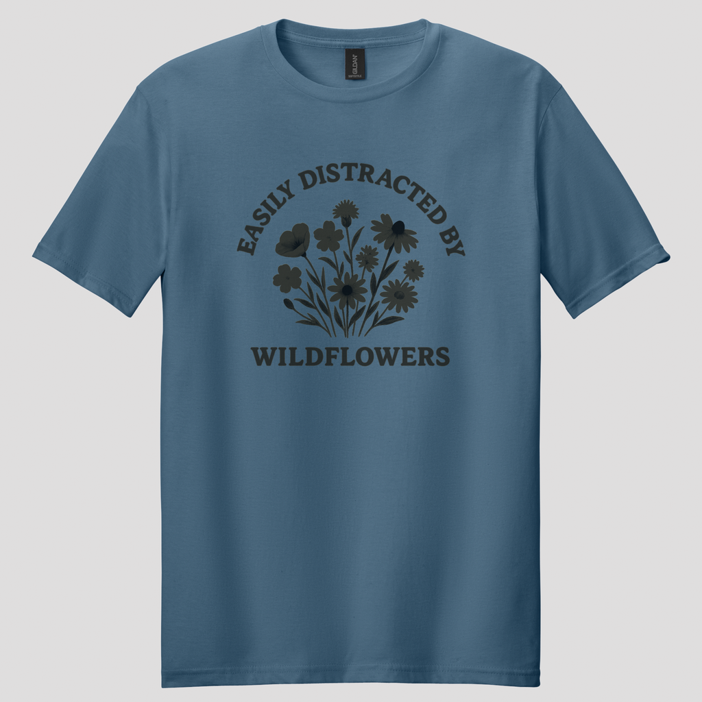 Easily Distracted By Wildflowers T-shirt