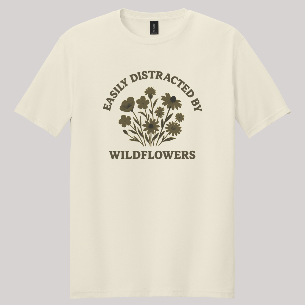 Easily Distracted By Wildflowers T-shirt