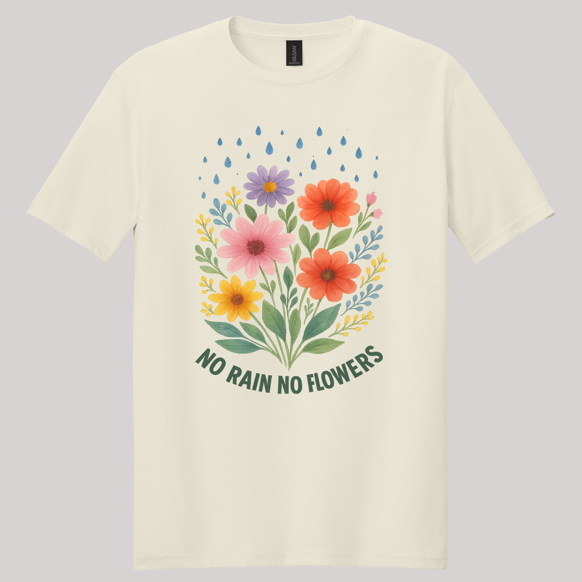 No Rain, No Flowers T-shirt
