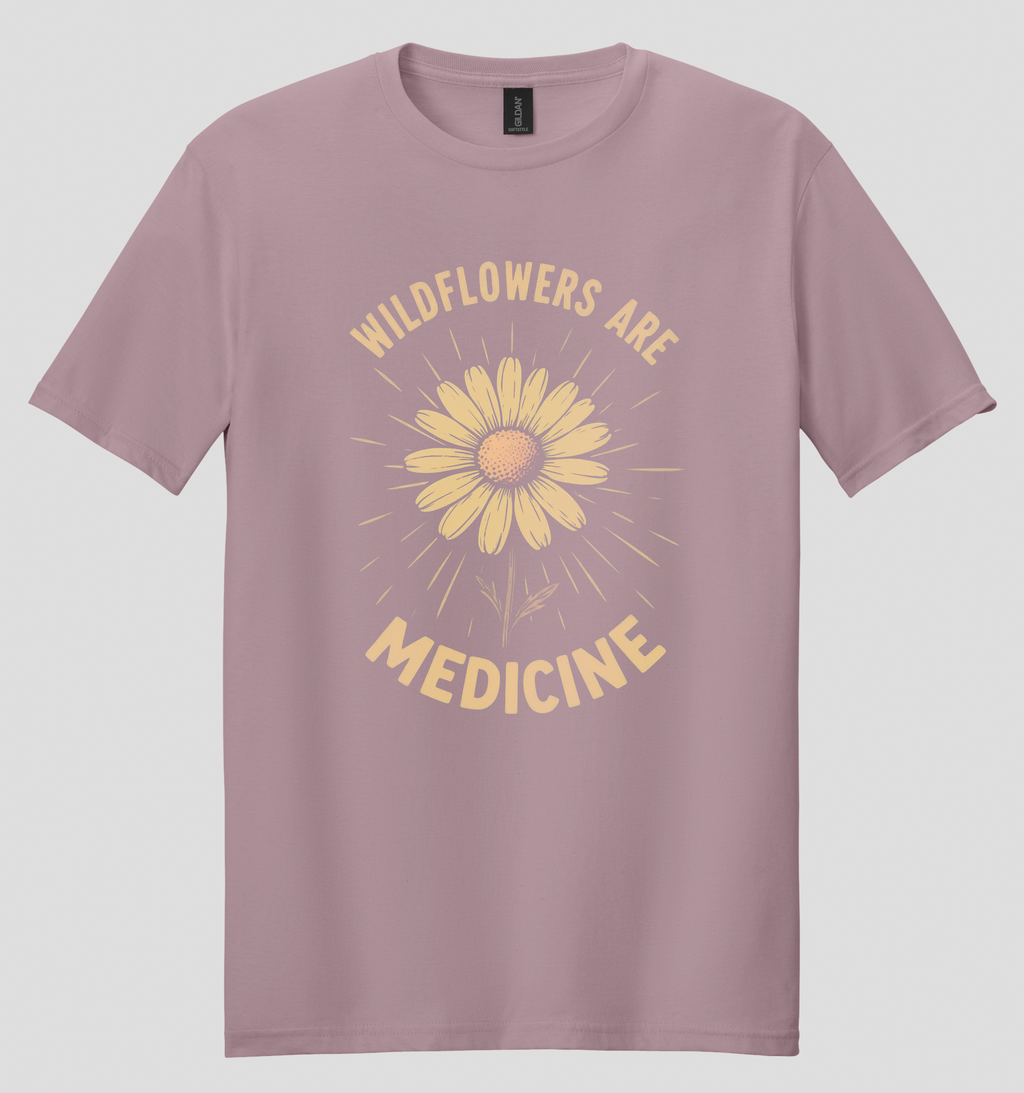 Wildflowers Are Medicine T-shirt