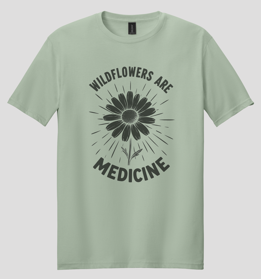 Wildflowers Are Medicine T-shirt